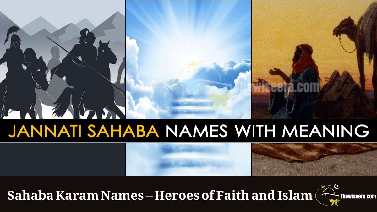 Read more about the article Sahaba Karam Names – Heroes of Faith and Islam