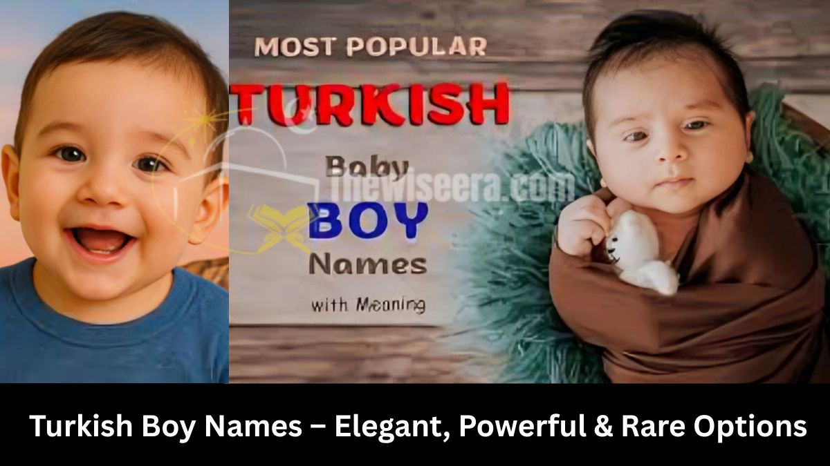 Read more about the article Turkish Boy Names – Elegant, Powerful & Rare Options