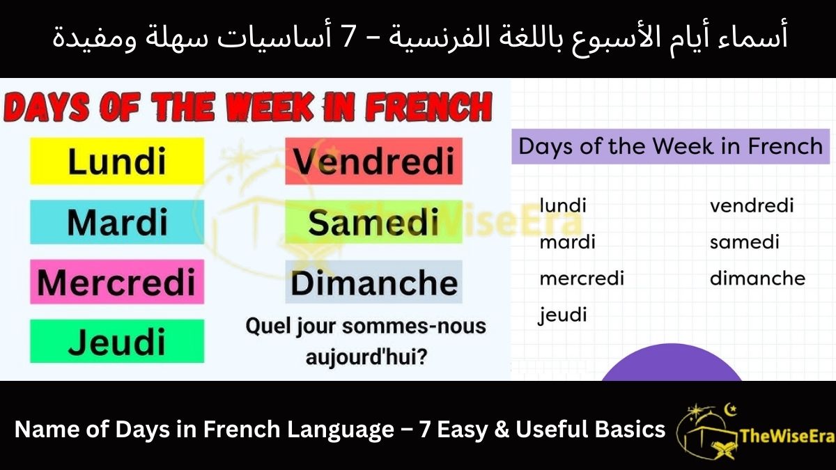 You are currently viewing Name of Days in French Language – 7 Easy & Useful Basics